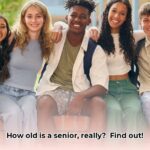 how_old_is_a_senior_edited