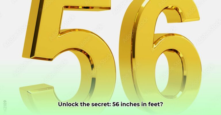 56 Inches to Feet: Quick & Accurate Conversion
