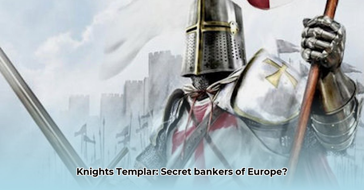 The Knights Templar From Holy Warriors to Europe s First Bankers edited