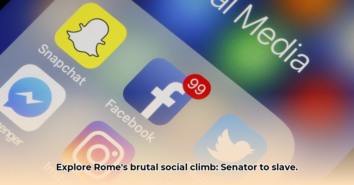 The Social Ladder in Ancient Rome From Senator to Slave edited