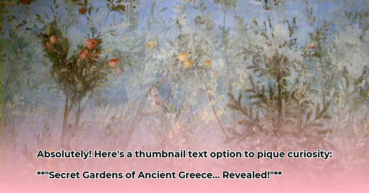 ancient greece gardens edited