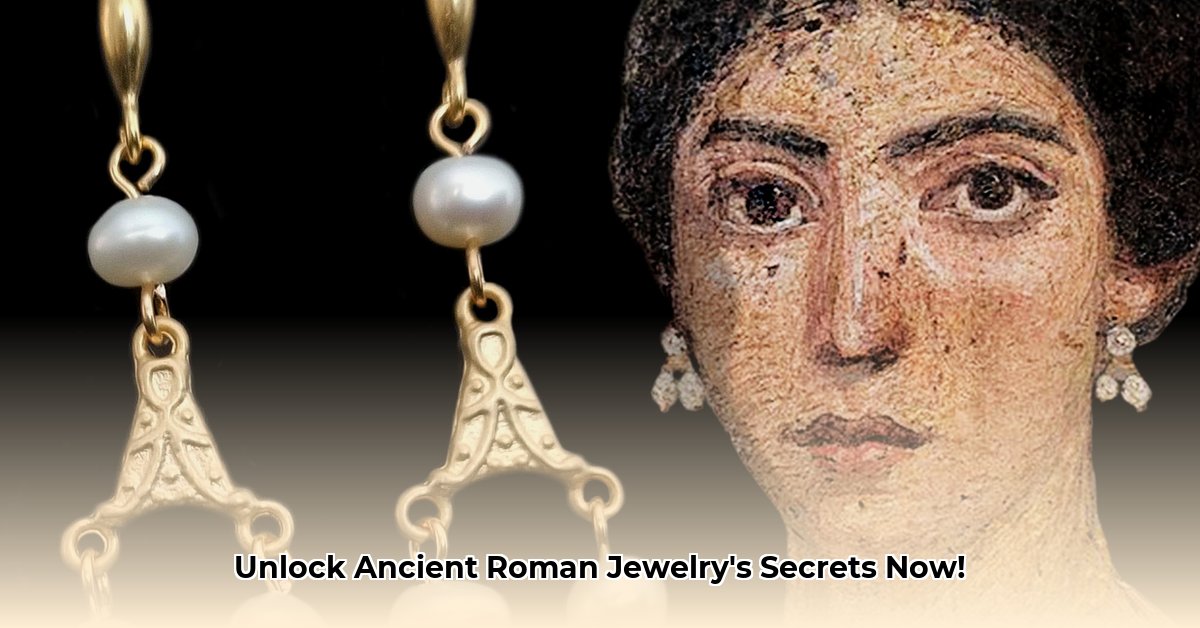 ancient roman jewelry edited